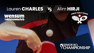 Lauren Charles vs Alim Hirji Full Match  Senior BCL Championship Division 202425 [upl. by Nekial289]