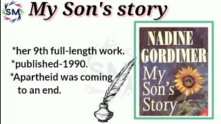 My Sons Story by Nadine Gordimer Summary in hindiTitle Theme in hindi [upl. by Japeth579]