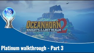 Oceanhorn 2 platinum playthrough part 3 quotArcadian Roadtripquot trophy [upl. by Emiolhs]