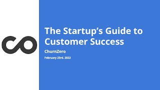 The Startup’s Guide to Customer Success [upl. by Deck488]