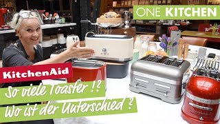 KitchenAid Toaster Modelle  Welcher passt zu mir  by One Kitchen [upl. by Bobine844]