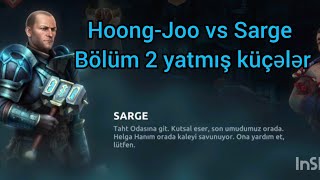 Bölüm 2 Yatmış küçələr HoongJoo vs Sarge dedi ki son ümidimiz orda Helga xanıma kömək edək deyir [upl. by Teufert]