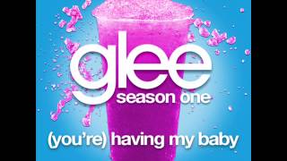 Glee  Youre Having My Baby LYRICS [upl. by Yedarb279]