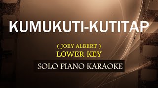 KUMUKUTIKUTITAP  LOWER KEY   JOEY ALBERT  COVERCY [upl. by Eatnoed43]