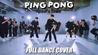 DANCE PRACTICE HyunAampDAWN 현아amp던  PING PONG 핑퐁 FULL COVER DANCEㅣPREMIUM DANCE STUDIO [upl. by Leontina]