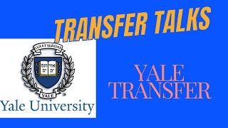 Transfer Interview Yale Admit [upl. by Vadnee781]