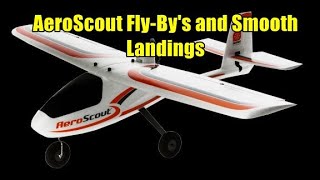 Hobbyzone AeroScout S2 11m FlyBys and Smooth Landings [upl. by Kammerer946]