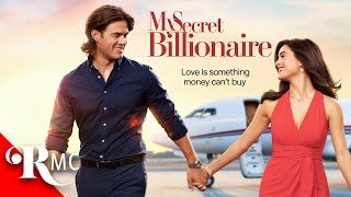 My Secret Billionaire  Full Length Romantic Comedy Movie  Rich Boy Poor Girl Romance ❤️ [upl. by Ameehsat]