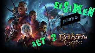 Baldurs Gate 3  Episode 81  Act 2  Mind Flayer Colony Part 1  Full Game [upl. by Devan983]