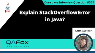 Explain StackOverflowError in Java Core Java Interview Question 335 [upl. by Neraa]