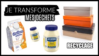 JE TRANSFORME MES DECHETS DU QUOTIDIEN IDÉES amp ASTUCES RECYCLAGE [upl. by Dachia]