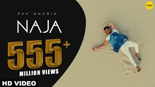 Na Ja  Pav Dharia Official Video  4K Video  Dance Hit  Punjabi Songs  pavdharia najanaja [upl. by Tterrej747]