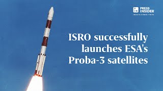 ISRO successfully launches ESAs Proba3 satellites I isro [upl. by Armahs]