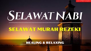 SELAWAT MURAH REZEKI MERDU TENANGKAN HATI DAN PIKIRAN GELISAH  LIVE amp HEALING [upl. by Horner]