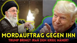 Irans Mordkomplott gegen Trump – ein Katalysator für einen Krieg [upl. by Arekat]