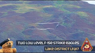 LOW LEVEL F15E STRIKE EAGLES • COMBAT TRAINING LAKE DISTRICT LOW FLYING AREA 17 • DUNMAIL RAISE [upl. by Anelrahc797]