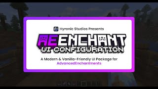 Showcase AdvancedEnchantment  UI Configuration [upl. by Irahs665]