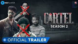 CARTEL Season 2  OFFICIAL TRAILER Update  Rithvik Dhanjani amp Tanuj Virwani  altbalaji mxplayer [upl. by Itsuj]