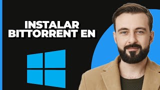 Cómo instalar Bittorrent en Windows 11 [upl. by Ennayr]