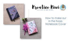 HOW TO MAKE OUR IN THE HOOP NOTEBOOK COVER [upl. by Attenoj]