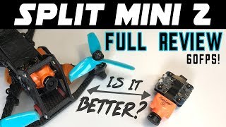 Runcam Split Mini 2 1080p 60fps  FULL REVIEW amp COMPARISON [upl. by Annelise392]