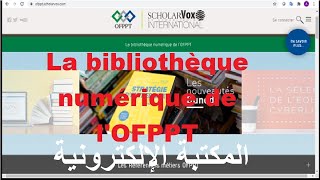 3 Activer et utiliser Scholarvox de lOFPPT [upl. by Tegirb]