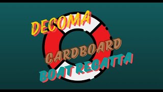 Decoma Cardboard Boat Regatta [upl. by Manuela501]