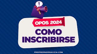 🍀 Inscríbete nas oposicións de 2024 [upl. by Devine620]