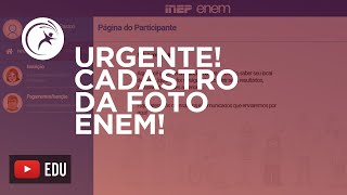 URGENTE CADASTRO DA FOTO DO ENEM ATÉ O DIA 1º SAIBA COMO FAZER INEP ADIOU PARA O DIA 0810 [upl. by Klehm991]