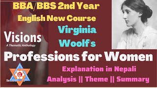 Professions for Women by Virginia Woolf Visions Summary amp Analysis  BBABBS 2nd year  TU [upl. by Analeh]