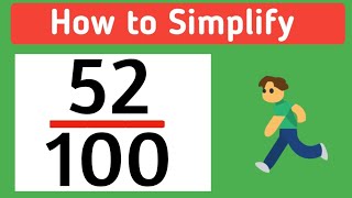 How to Simplify the Fraction 52100 [upl. by Brander]