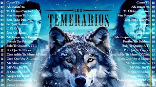 LOS TEMERARIOS MIX 2024 💝 Los Temerarios Viejitas Románticas 💝 Los Temerarios Mix Románticas [upl. by Helm]