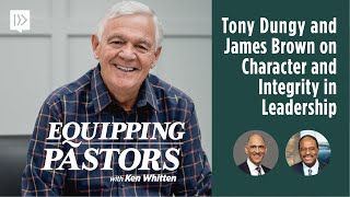 Tony Dungy and James Brown on Character and Integrity in Leadership Ken Whitten [upl. by Klatt217]