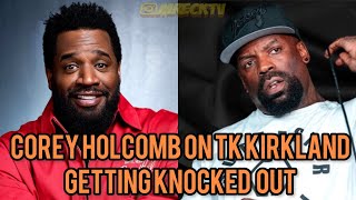 Scruncho amp Corey Holcomb Address TK Kirkland Knocked Out Over A Chick On 5150 Show [upl. by Eugatnom]