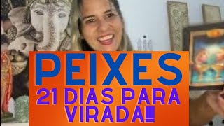 PEIXES ♓️ Milagres e Realizações em 21 Dias – A Virada que Você Esperava [upl. by Saref]