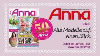 Zeitschrift Anna 0324  Alle Modelle auf einen Blick [upl. by Egroj]