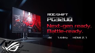 Nextgen ready Battleready –ROG Swift PG32UQ  ROG [upl. by Farkas]