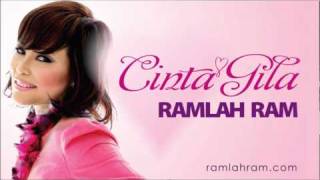 Cinta Gila  RAMLAH RAM FULL SONG Tagged Version [upl. by Zacharia]