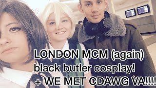 MCM LONDON COMIC CON AGAIN BLACK BUTLER COSPLAY we met Cdawg Va [upl. by Nnewg]