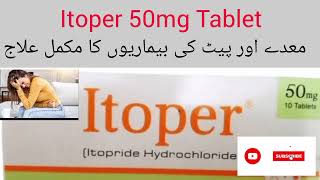 Itoper 50mg tablet  Itopride Hydrochloride Itoper Benifitsuses side effects in UrduHindi [upl. by Aehcsrop]