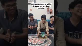 Cake Prank On Brothers Birthday Sister Made the Cake Prank [upl. by Loree719]