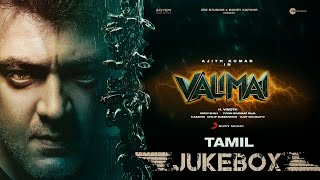 Valimai Jukebox  Ajith Kumar  Yuvan Shankar Raja  Vinoth  Boney Kapoor  Zee Studios [upl. by Mahalia]