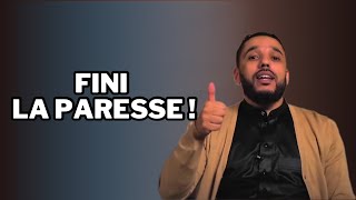 LES 3 ÉTAPES INCONTOURNABLES POUR LUTTER CONTRE LA PARESSE [upl. by Asilehs]