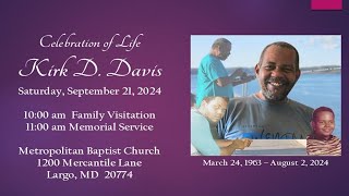 Memorial Celebration for Mr Kirk D Davis  Re Dr George L Parks Jr [upl. by Ahders]