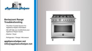 Bertazzoni Range Troubleshooting [upl. by Sion]