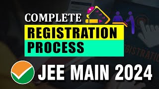 JEE Main 2024  Complete Registration amp application form filling process  StepbyStep Guide [upl. by Tallia]