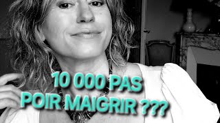 10 000 pas par jour pour maigrir [upl. by Frohne]