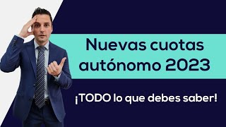 Calcula tu NUEVA CUOTA de AUTONOMO 2023  Tutorial completo [upl. by Paviour659]