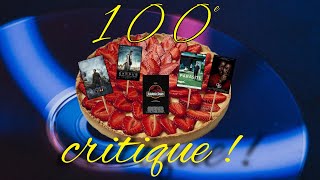 100e critique et 5 ANS DE LA CHAÎNE [upl. by Sherrod]