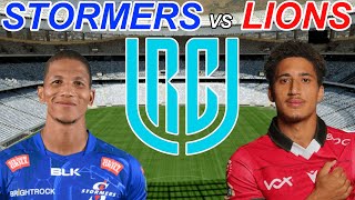 STORMERS vs LIONS URC 2024 Live Commentary [upl. by Wolfgang]